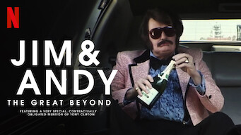 Jim & Andy: The Great Beyond - Featuring a Very Special, Contractually Obligated Mention of Tony Clifton (2017)