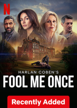 Netflix: Fool Me Once | <strong>Opis Netflix</strong><br> Gdy była żołnierka Maya zauważa swojego zamordowanego męża na kamerze elektronicznej niani, odkrywa morderczy spisek powiązany ze swoją przeszłością. | Oglądaj serial na Netflix.com